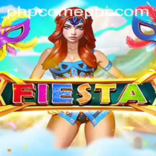 Fiesta: An Exciting New Game Captivating Audiences at PHPCOME.COM