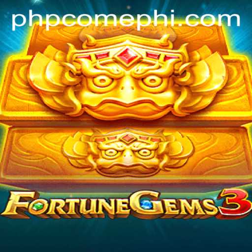FortuneGems3: A Comprehensive Guide
