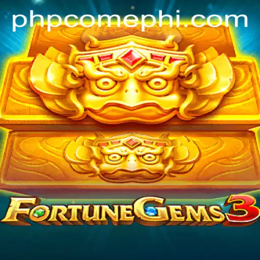 FortuneGems3: A Comprehensive Guide