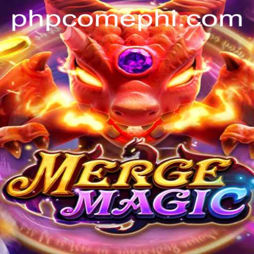 Discover the Enchanting World of MERGEMAGIC and PHPCOME.COM